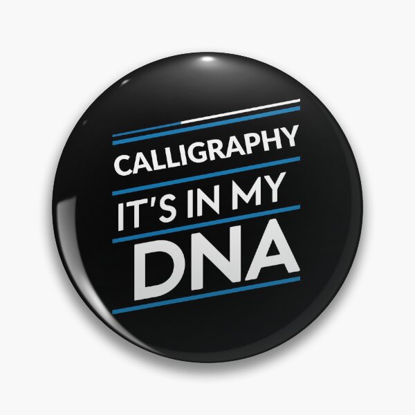 Item preview, Calligraphy its in my dna designed and sold by greenbluearts.