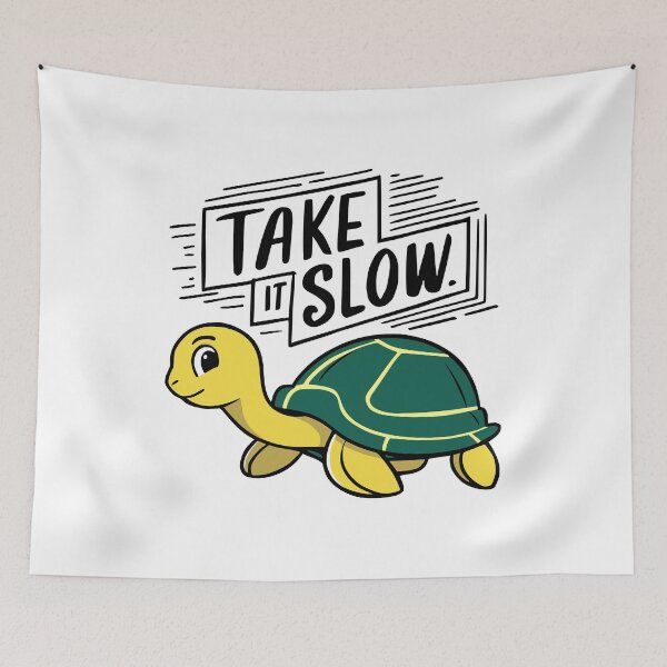 Item preview, Take It Slow! Funny Turtle Pun designed and sold by PMCreative.