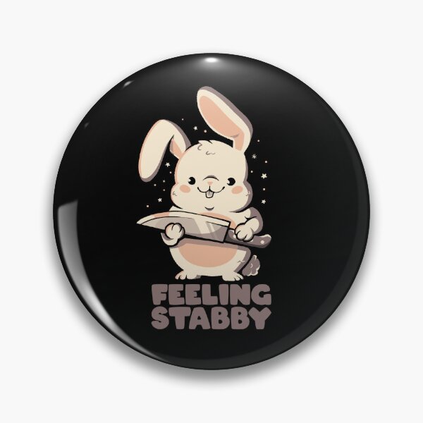 Item preview, Feeling Stabby - Funny Cute Sarcastic Rabbit Bunny Cute Knife Gift designed and sold by EduEly.