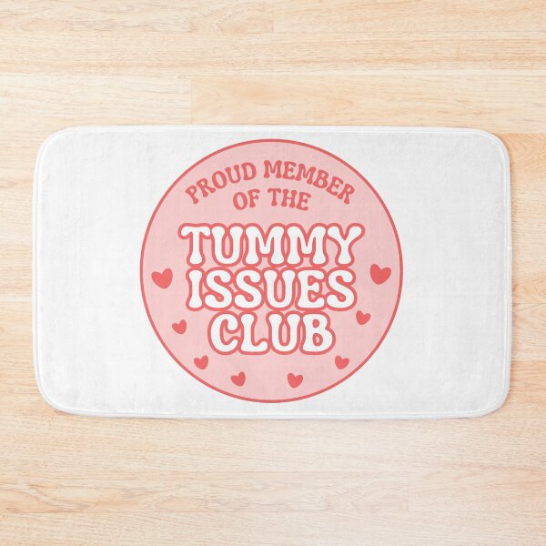 Item preview, Proud Member of the Tummy Issues Club Pink designed and sold by bridglet.
