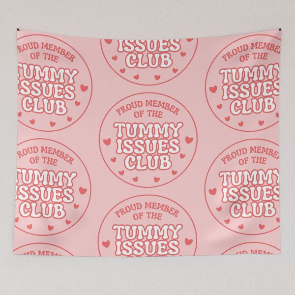 Item preview, Proud Member of the Tummy Issues Club Pink designed and sold by bridglet.