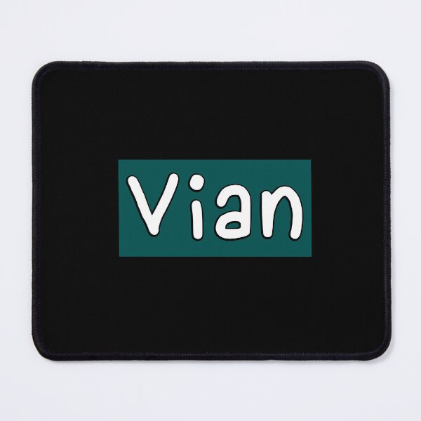 Item preview, Vian (rare names nametag) designed and sold by eveyting.