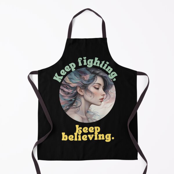 Item preview, Keep fighting, keep believing. designed and sold by Mechanical-Artt.