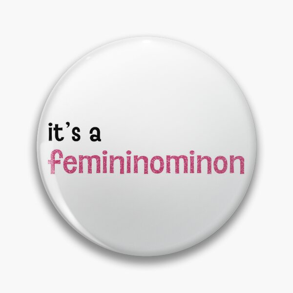 Item preview, Femininominon designed and sold by Mattieab1.
