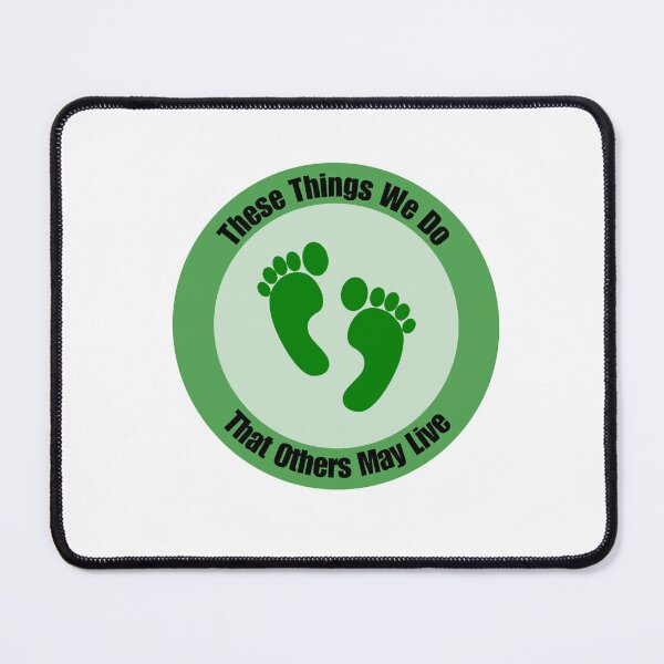 Item preview, These Things We Do That Others May Live designed and sold by RescueWifey.