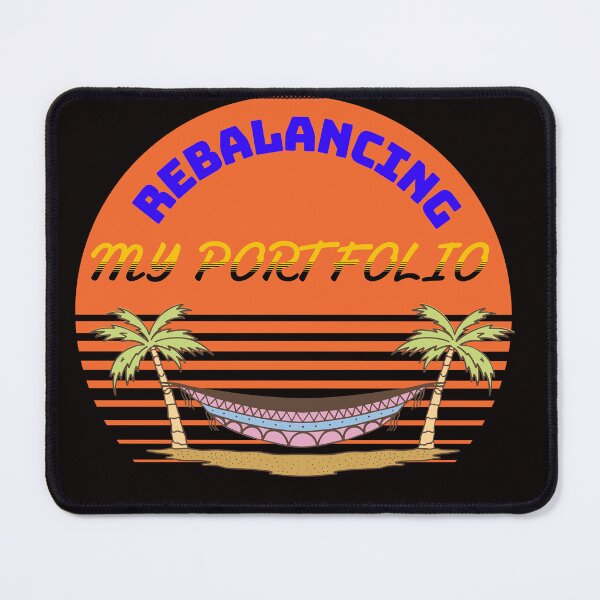 Item preview, Rebalancing My Portfolio designed and sold by Redstreak12.
