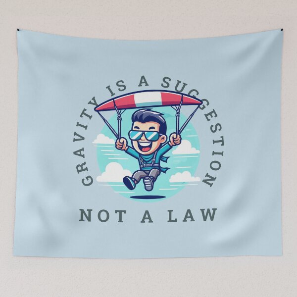 Item preview, Gravity is a suggestion, not a law-For gliding lovers designed and sold by CachoGlorious.