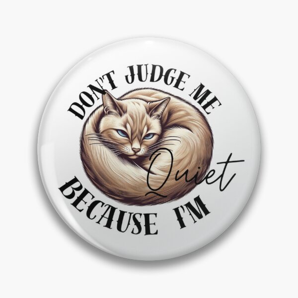 Item preview, This Quiet Cat send to you a clear Message  designed and sold by Coollzone.