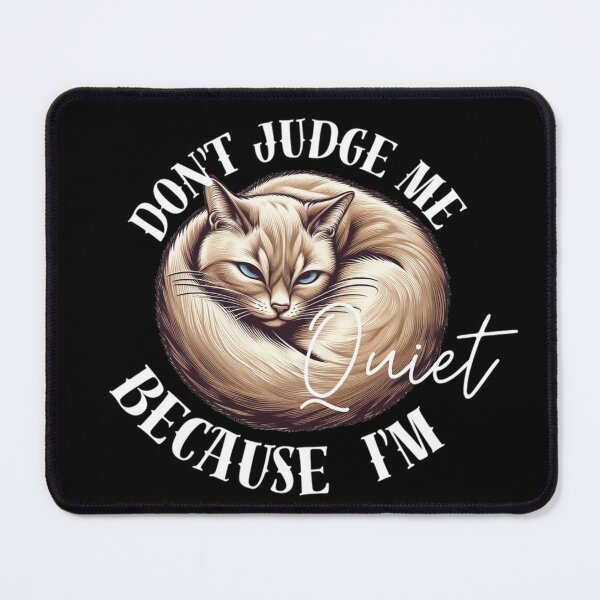 Item preview, This Quiet Cat send to you a clear Message designed and sold by Coollzone.