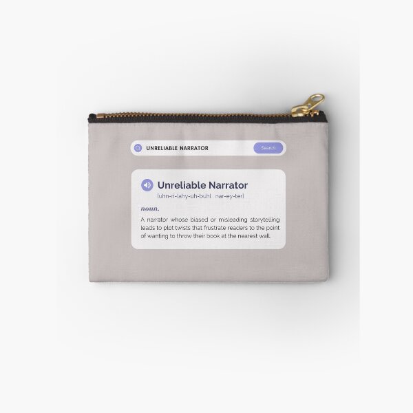 Item preview, Unreliable Narrator Definition Humor Dictionary Entry designed and sold by MomentumCloset.