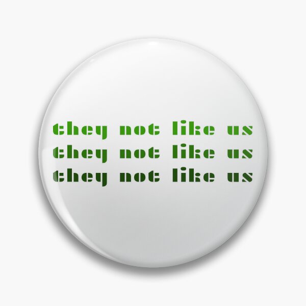 Item preview, They Not Like Us Repeated Artistic Contemporary Typography (Kendrick Lamar Inspired Design Graphic) Green designed and sold by ZodiacGradient.