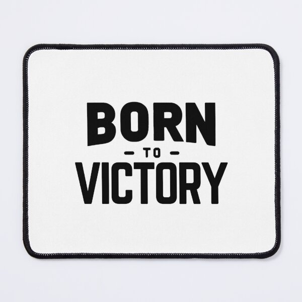 Item preview, Born to Victory - Motivational Inspirational Black designed and sold by Weknes.