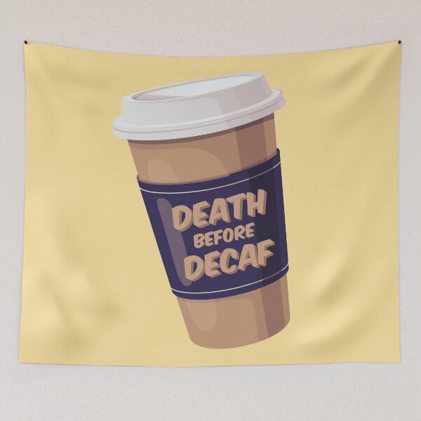 Item preview, Death Before Decaf (Black Coffee) designed and sold by Koobi Visual Arts.
