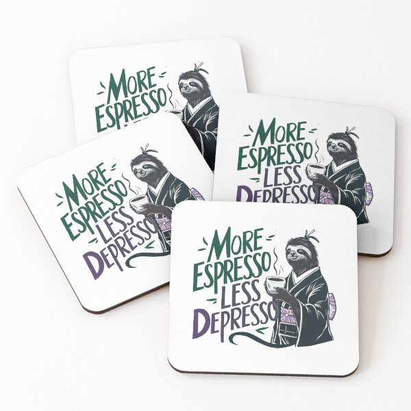 Item preview, More Espresso Less Depresso sloth and coffee  designed and sold by winnermemes.