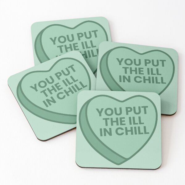 Item preview, you put the ill in chill candy heart designed and sold by triplewatersign.
