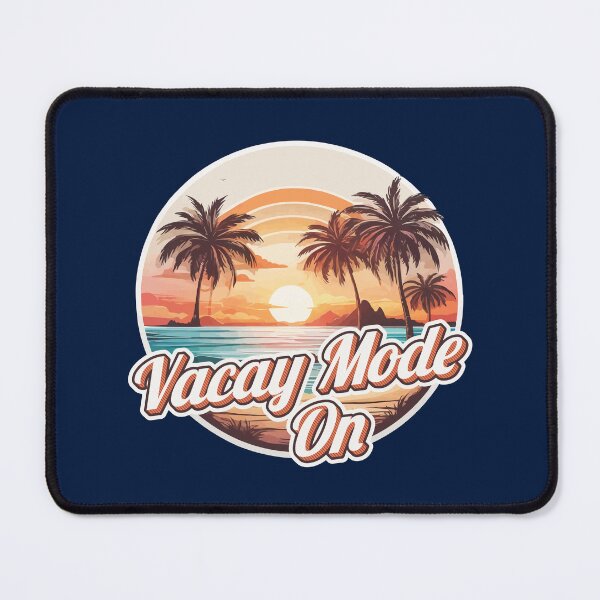 Item preview, Vacay Mode On Sunset Beach Tropical Vacation Mode  designed and sold by thecatcouch.