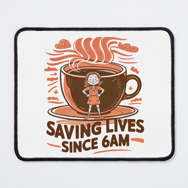 Item preview, Saving Lives Since 6am designed and sold by winnermemes.