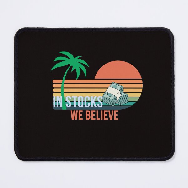 Item preview, In Stocks We Beleive designed and sold by Redstreak12.