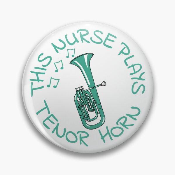 Item preview, This Nurse Plays Tenor Horn, Hornist Brass Musician designed and sold by doodlerob.