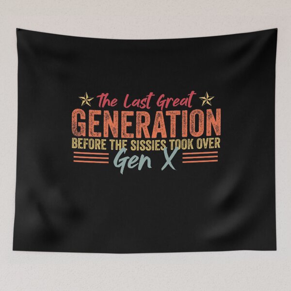 Item preview, Gen X - The Last Great Generation - Gen Xer - Funny Gen X designed and sold by Amineharoni.