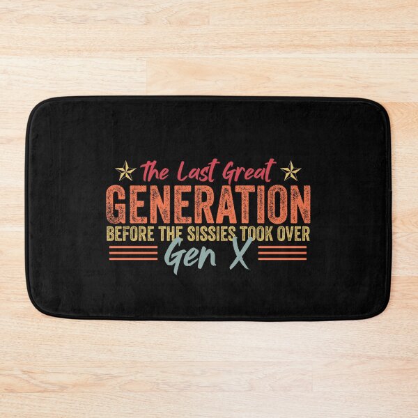 Item preview, Gen X - The Last Great Generation - Gen Xer - Funny Gen X designed and sold by Amineharoni.