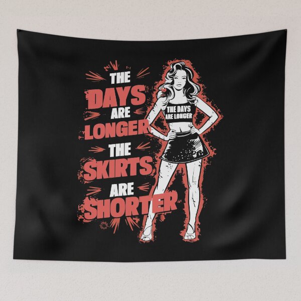 Item preview, Summer Vibes The Days Are Longer The Skirts Are Shorter designed and sold by Quirky Shirts.