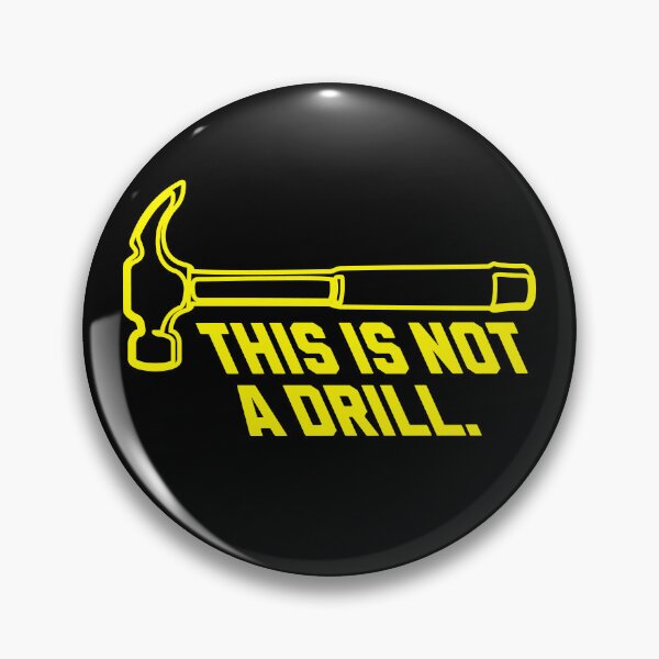 Item preview, This is Not a Drill designed and sold by SilverFoxxShop.