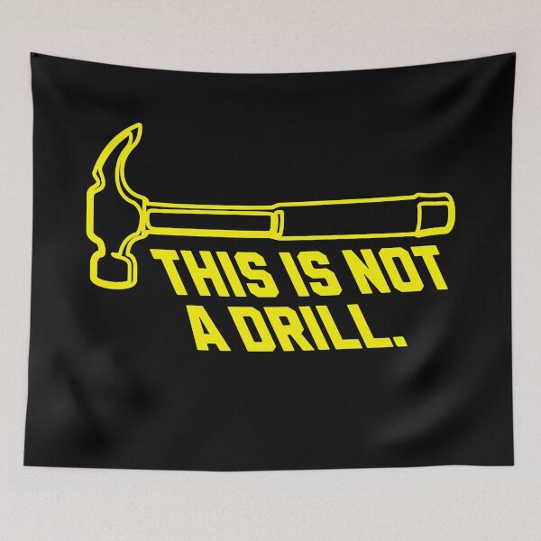 Item preview, This is Not a Drill designed and sold by SilverFoxxShop.