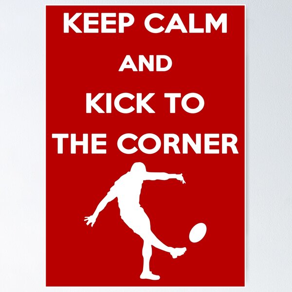Item preview, Keep Calm and Kick to the Corner designed and sold by Gormont.