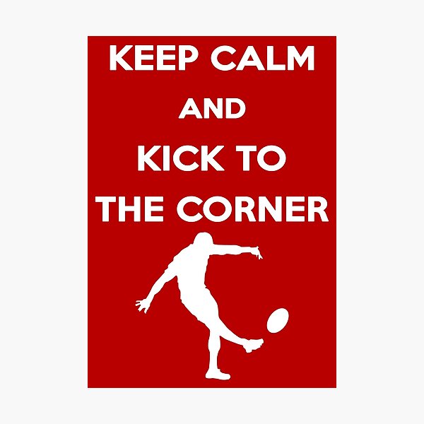 Item preview, Keep Calm and Kick to the Corner designed and sold by Gormont.