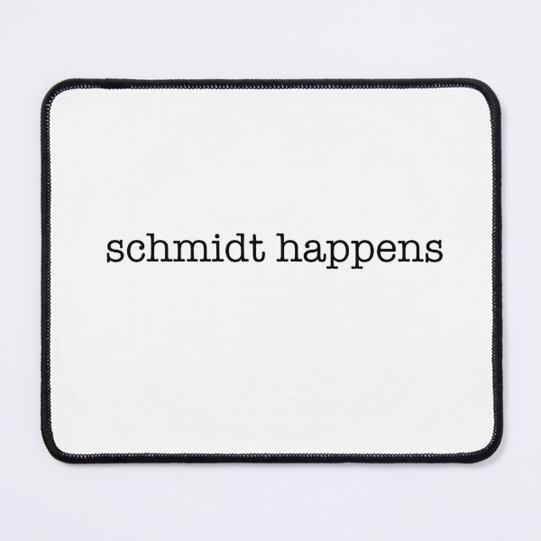 Item preview, Schmidt Happens - New Girl designed and sold by MaggieEDoodles.