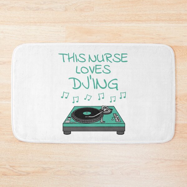 Item preview, This Nurse Loves DJ'ing, DJ Music Producer Musician designed and sold by doodlerob.