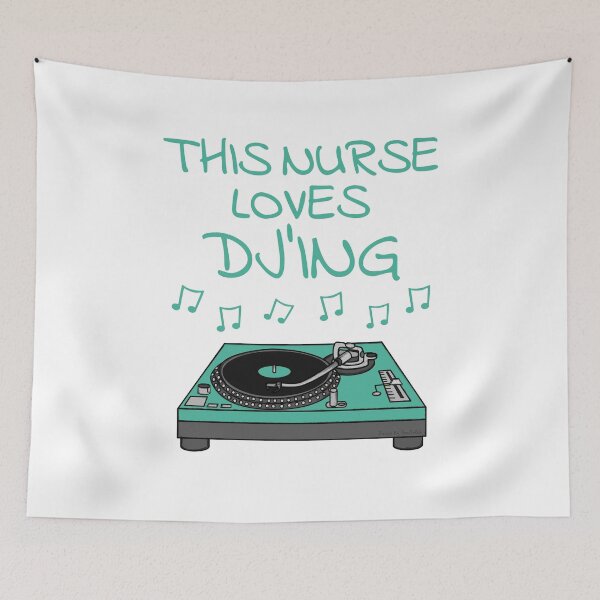 Item preview, This Nurse Loves DJ'ing, DJ Music Producer Musician designed and sold by doodlerob.