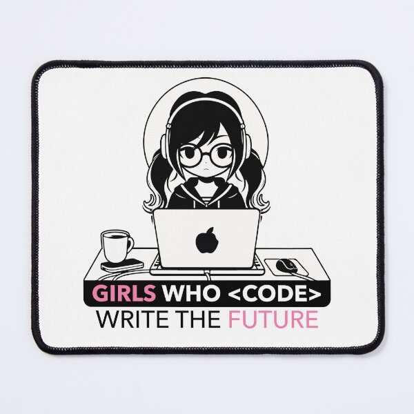 Item preview, Girls Who Code Write the Future, Coding Humor designed and sold by NawalMagdy.