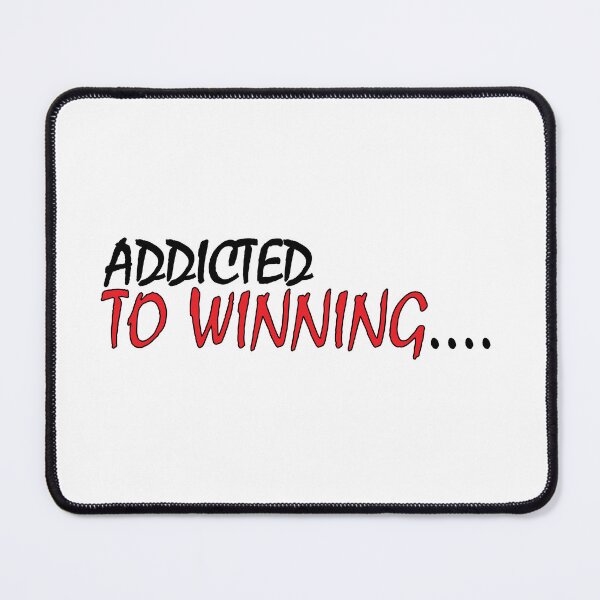 Item preview, Addicted to winning designed and sold by Positive Mindzet!.