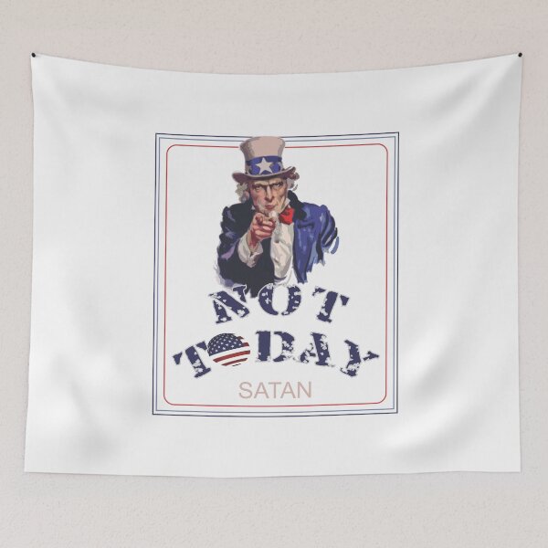 Item preview, Not Today Satan Uncle Sam USA Art designed and sold by TerScott.