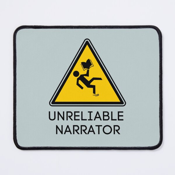 Item preview, Unreliable Narrator Warning Danger Sign  designed and sold by MomentumCloset.