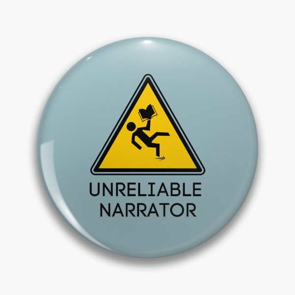 Item preview, Unreliable Narrator Warning Danger Sign  designed and sold by MomentumCloset.