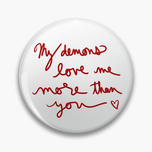 Item preview, My Demons Love Me More than You. designed and sold by abeink.