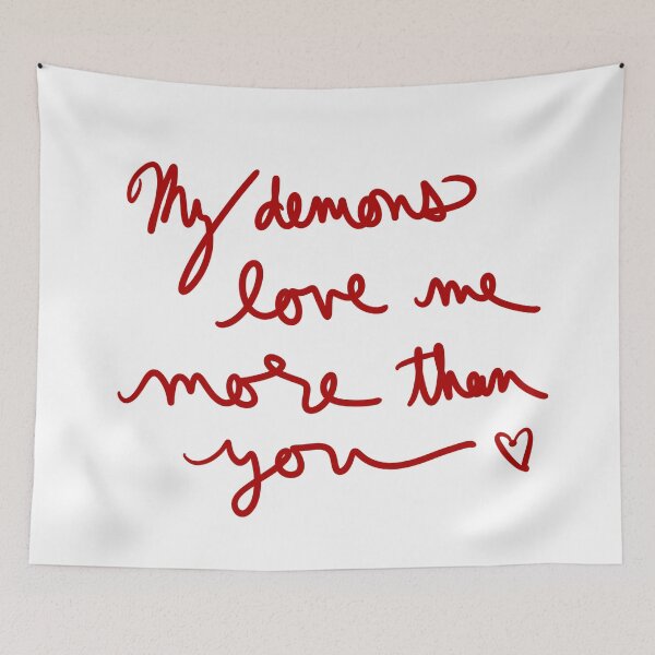 Item preview, My Demons Love Me More than You. designed and sold by abeink.