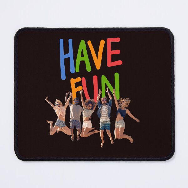 Item preview, Have fun,.. designed and sold by ViralVisionsCreating .