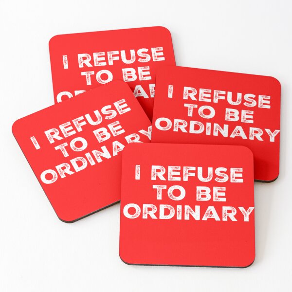 Item preview, I refuse to be ordinary  designed and sold by Md1982.