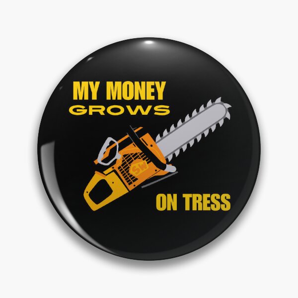 Item preview, My Money Grows On Trees Funny Gifts For Arborists designed and sold by BanShopDG.