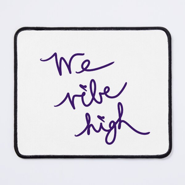 Item preview, We Vibe High designed and sold by abeink.
