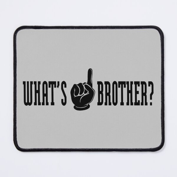 Item preview, What's Up Brother Funny Twitch Sketch meme designed and sold by alcateiaart.