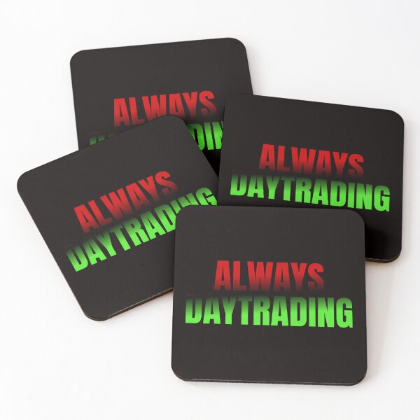Item preview, Always Daytrading designed and sold by Redstreak12.