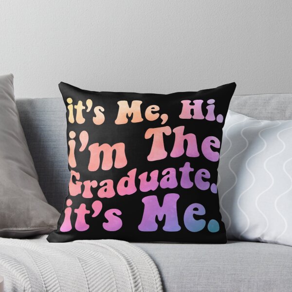Item preview, It's Me Hi I'm The Graduate, Funny 2024 Graduation  designed and sold by Zikozaki.