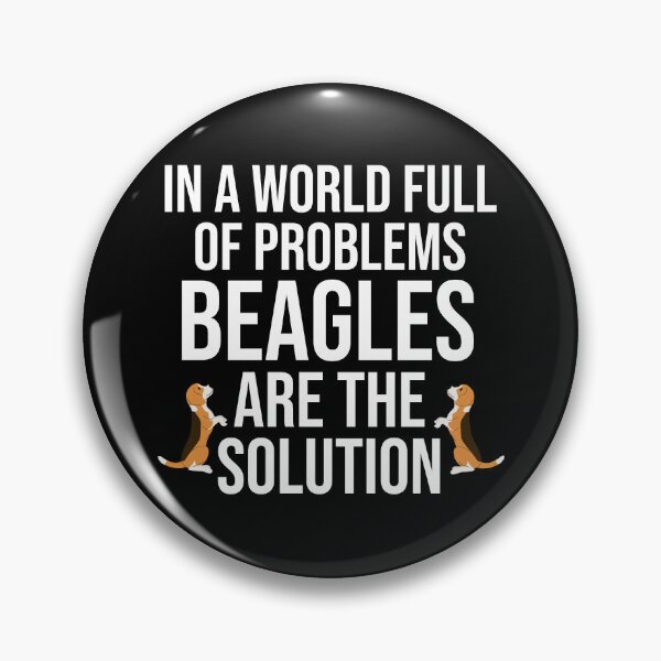 Item preview, In A World Full Of Problems Beagles Are The Solution designed and sold by TheAnimalZ00.