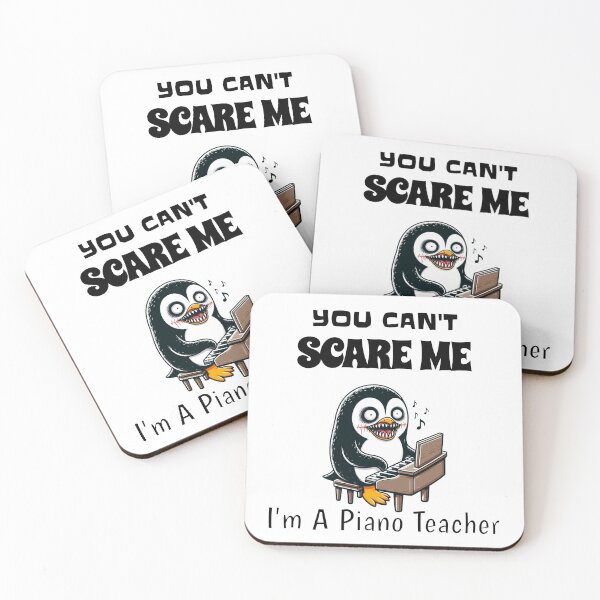 Item preview, You Can't Scare Me I'm A Piano Teacher Penguin designed and sold by LemuellTrends.