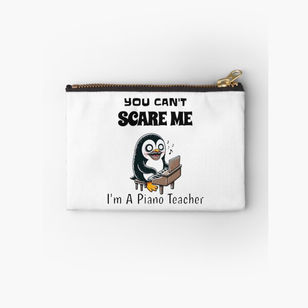 Item preview, You Can't Scare Me I'm A Piano Teacher Penguin designed and sold by LemuellTrends.